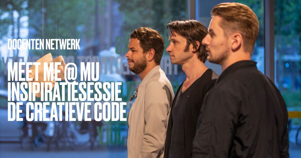 MeetMe@MU x Inspiratiesessie De Creatieve Code